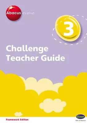 Abacus Evolve Challenge Year 3 Teacher Guide Spiral Bound Book The Cheap Fast • £5.49