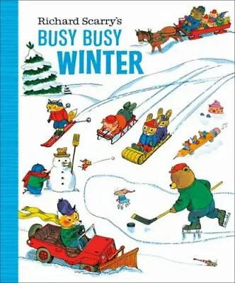 $6.29 • Buy Richard Scarry's Busy Busy Winter By Scarry, Richard