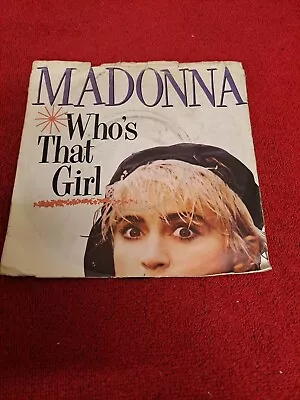 Madonna  -  Who's That Girl  -  7  Vinyl (B23) • £0.99