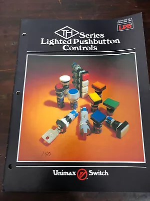 Vintage 1981 Unimax Switch Lighted Pushbutton Controls Catalog • $18