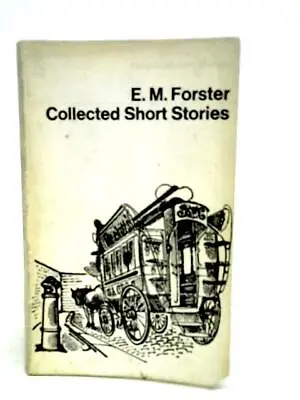 Collected Short Stories (E. M. Forster - 1967) (ID:69536) • £4.60