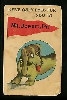 Pennsylvania PA Postcard Mt. Jewett Dog Artist Signed Witt Greetings • $4.99