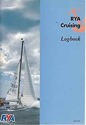 Cruising Scheme : Syllabus And Logbook Royal Yachting Association • £3.28
