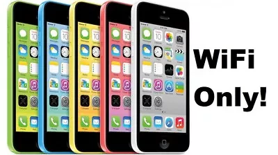 Apple IPhone 5c - 8GB 16GB 32GB - ALL COLORS - WiFi Only! • $17.99