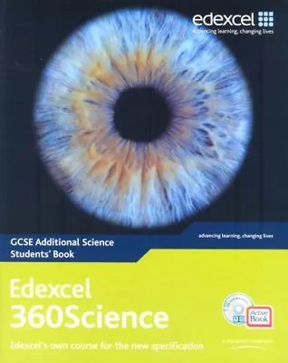 Edexcel GCSE 360 Science: GCSE 360 Additional Science Students' Book And Active • £3.84