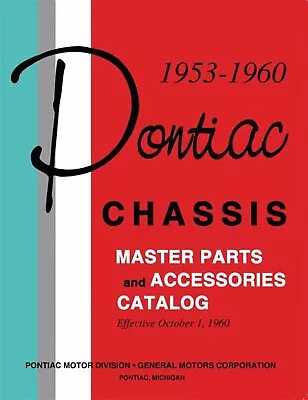 $77.47 • Buy 1953 - 1960 Pontiac Master Parts / Accessories Catalog (2-Vol Set)