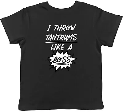 Funny Tantrums Kids T-Shirt Throw Tantrums Like A Boss Childrens Boys Girls Gift • £5.99
