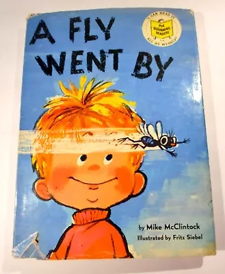 A Fly Went By Mike McClintock Hb Dj Early Printing Beginner Books 1958 Siebel • $29.95