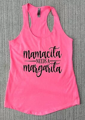 Next Level Apparel Mamacita Needs A Margarita Womens Size Medium Pink Tank Top • $9.99