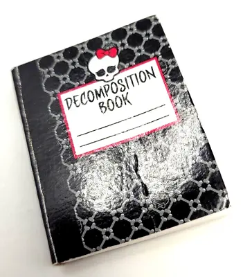 Monster High Decomposition Note Book - Doll Sized Book • $5.80