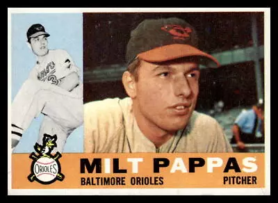1960 Topps #12 Milt Pappas Baltimore Orioles • $0.99