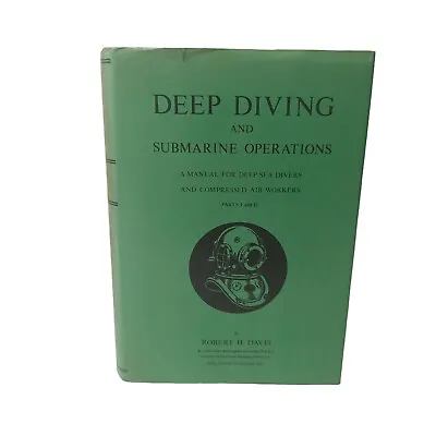 £200.69 • Buy Deep Diving & Submarine Operations Guide Manual Book By Robert Davis  Hardcover