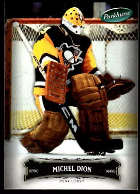 2006-07 Parkhurst #151 Michel Dion Pittsburgh Penguins • $2.25