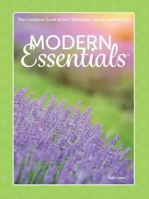 Modern Essentials 10th Edition Essential Oil Reference Book Featuring DoTERRA O • $18.57