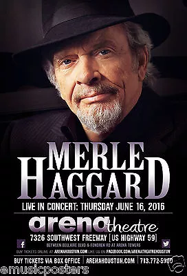 MERLE HAGGARD 2016 HOUSTON CONCERT TOUR POSTER - Country Western Outlaw Music • $26.13