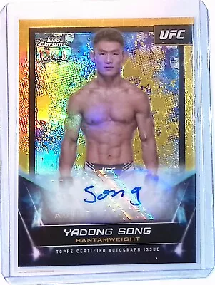 2024 Topps Chrome UFC Yadong Song Gold Refractor Auto 12/50 • $99.99