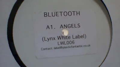 Bluetooth - Angels - UK Promo 12  Vinyl - 2002 - Lynx • $8.38