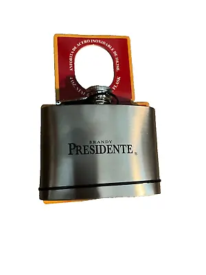 Presidente Brandy Stainless Steel Liquor Whiskey Flask 4oz New • $9