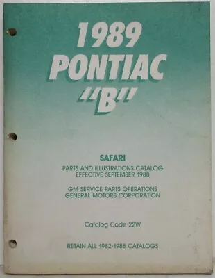 1989 Pontiac Safari Parts And Illustration Catalog • $94.04