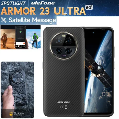 Ulefone Armor 23 Ultra 5G 4G Rugged Phone Unlocked Mobile Satellite Message SOS • $521.69