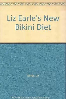 Liz Earle's New Bikini Diet By Liz Earle • $26.03