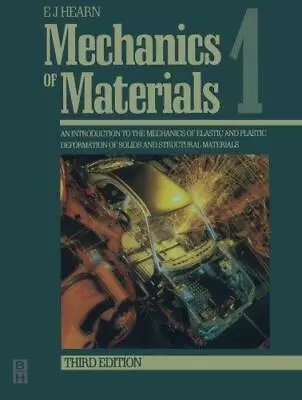 Mechanics Of Materials Volume 1: An Introduction To The Mechanics Of Elastic And • £5.28