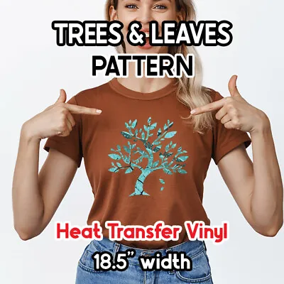 Trees & Leaves Patterned HTV 18.5  ROLL **FREE SHIPPING** • $33.98