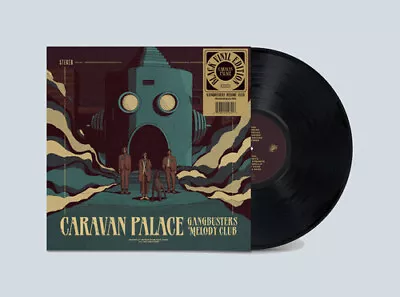 Caravan Palace - Gangbusters Melody Club [New Vinyl LP] • $50.59