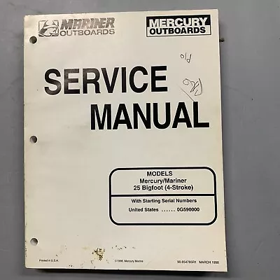 Mercury Mariner Outboards Service Shop Repair Manual 25 Bigfoot 90-854785r1 • $15