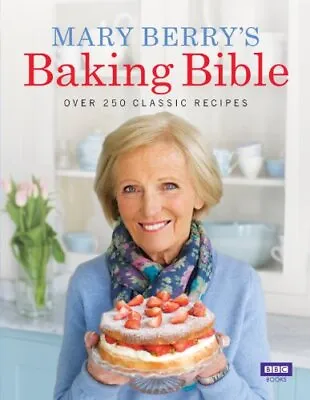 Mary Berry's Baking Bible By Berry Mary Hardback Book The Cheap Fast Free Post • £4.49