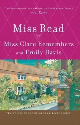 Read Miss Clare Remembers And Emily Davis (Paperback) Fairacre (UK IMPORT) • $33.46