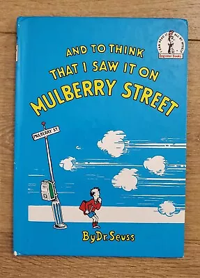 And To Think That I Saw It On Mulberry Street Dr. Seuss Book Club Edition 1964 • $14.62