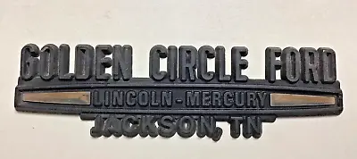Vintage Golden Circle Ford Lincoln Mercury Car Dealer Dealership Plastic Emblem • $15.29