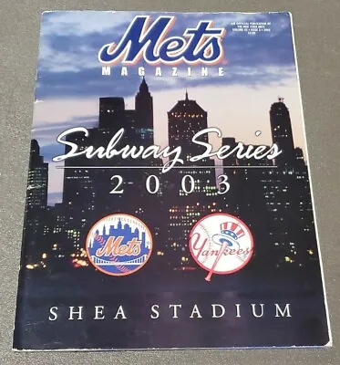 2003 Subway Series Program Scorecard NY Mets Vs. NY Yankees Jeter Piazza • $12.95