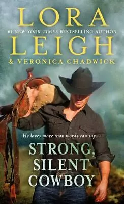 Strong Silent Cowboy: A Moving Violations Novel [Moving Violations 2]  Leigh • $4.22