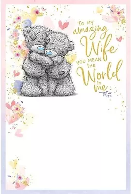 Me To You To My Amazing Wife Birthday Greetings Card • £4.25