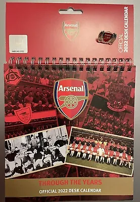 £9.99 • Buy Arsenal FC Desktop Calendar 2022 +A Arsenal Collectable Football Club Pin Badge