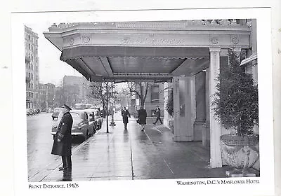 Postcard- Mayflower Front Entrance -1940's- Washington's D.C. Mayflower (A89-S2 • $4.39