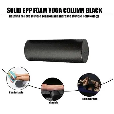 $18.91 • Buy Foam Roller High Density Yoga Muscle Back Pain Trigger Yoga Black T1T1 R9P1