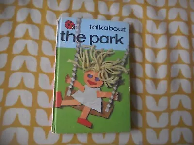 Vintage Ladybird Book Talkabout The Park 1975. 735 First. • £4