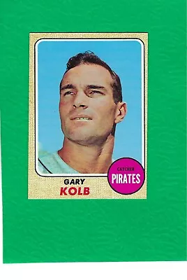 1968 Topps #407 Gary Kolb Pirates MINT High Grade Beauty!   • $18.98