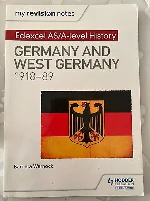 Germany And West Germany 1918-89 Edexcel As/A-level History Revision Notes/guide • £6.90