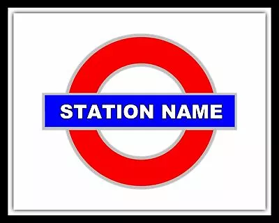 London Underground Tube Train Railway Station Personalised Metal Plaque Tin Sign • £5.99