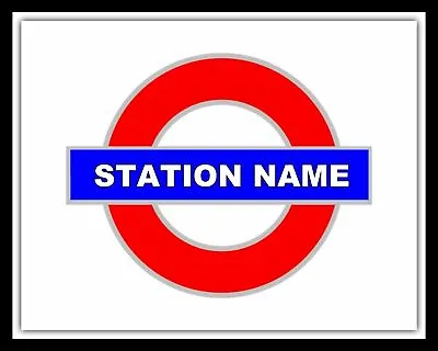 Personalised London Underground Tube Train Railway Station Metal Sign Tin Sign • £7.99