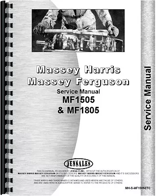 Massey Ferguson 1505 1805 Tractor Service Manual (MH-S-MF1505ETC) • $79.99