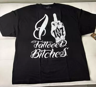 I F*** Tattooed B****** Men’s T Shirt Sizes 3X - Graphic Tee 187 Inc • $9.99