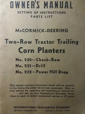 $55.24 • Buy McCormick Deering IH 2-Row Tractor Trailing Corn Planters Owner & Parts Manual
