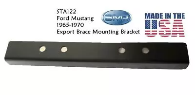 1964 1965 1966 1967 1968 1969 1970 Mustang Export Brace Mounting Plate  • $29