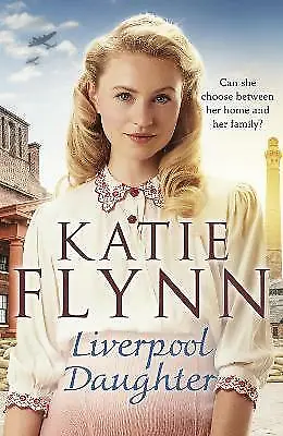 Flynn Katie : Liverpool Daughter: A Heart-warming Wart FREE Shipping Save £s • £3.32