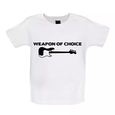 Weapon Of Choice Bass Guitar - Baby T-Shirt / Babygrow - Player Guitars Rock • £10.95